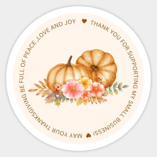 ThanksGiving - Thank You for supporting my small business Sticker 02 Sticker